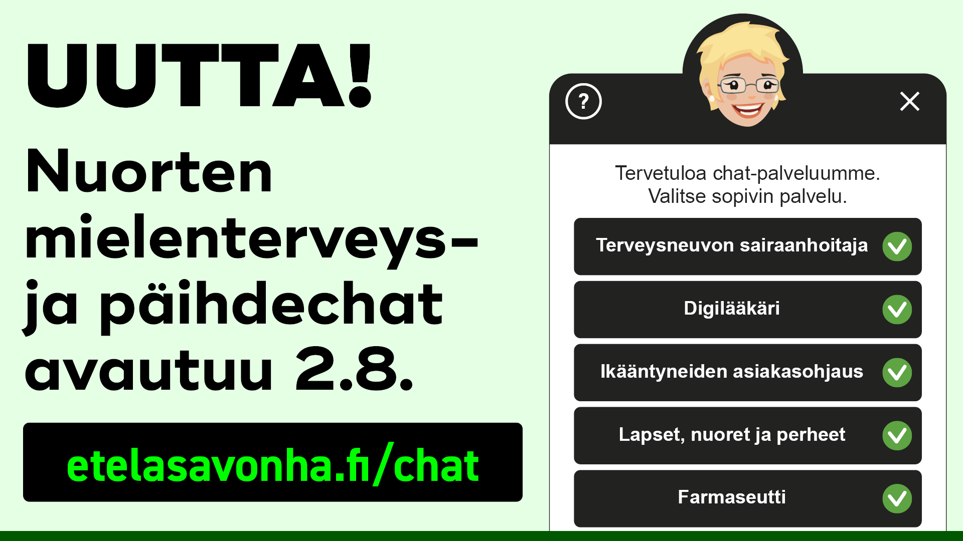 Etelä-Savon hyvinvointialue avaa elokuun alussa uuden chat-palvelun. 